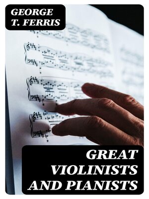 cover image of Great Violinists and Pianists